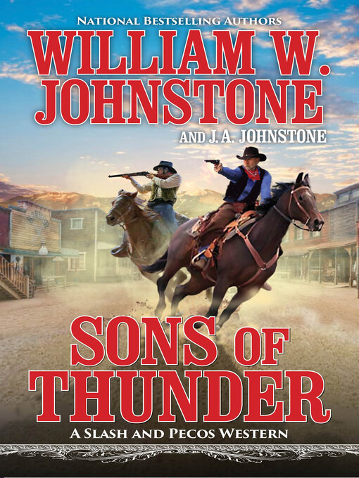 Title details for Sons of Thunder by William W. Johnstone - Available